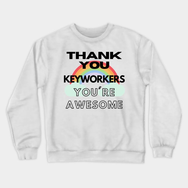 Thank you keyworkers Crewneck Sweatshirt by Jo3Designs